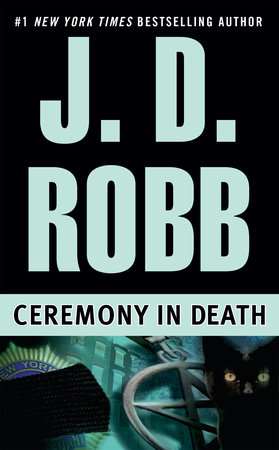 Ceremony in Death by J. D. Robb