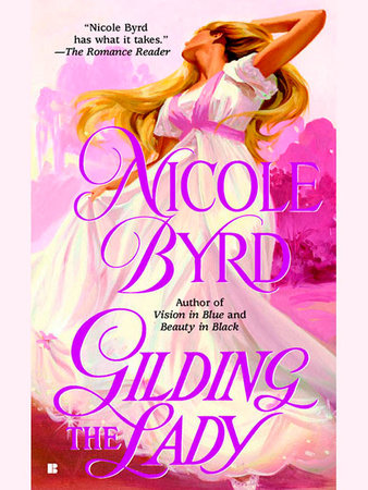 Gilding the Lady by Nicole Byrd