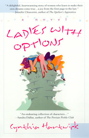 Ladies with Options by Cynthia Hartwick