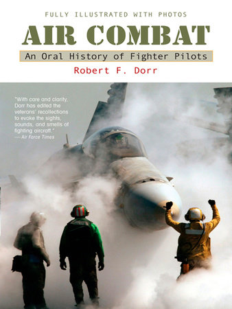 Air Combat by Robert F. Dorr