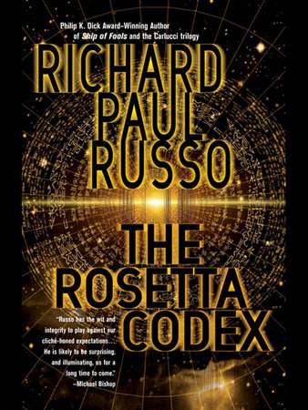 The Rosetta Codex by Richard Paul Russo