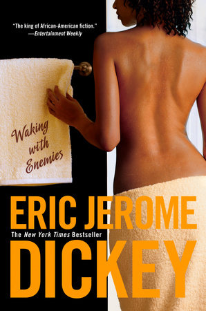 Waking with Enemies by Eric Jerome Dickey