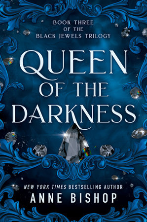 Queen of the Darkness by Anne Bishop