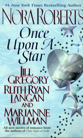 Once Upon a Star by Nora Roberts, Jill Gregory, Ruth Ryan Langan and Marianne Willman
