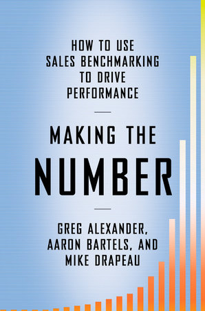 Making the Number by Greg Alexander, Aaron Bartels and Mike Drapeau