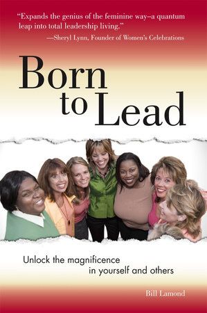 Born to Lead by Bill Lamond