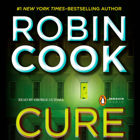 Cure by Robin Cook