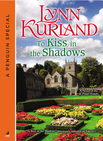 To Kiss in the Shadows by Lynn Kurland