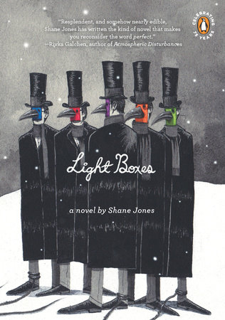 Light Boxes: A Novel [Book]