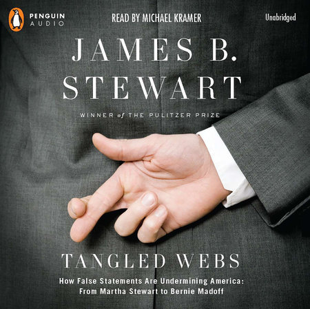 Tangled Webs by James B. Stewart