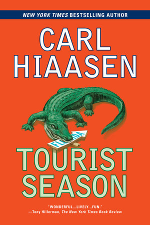 Tourist Season by Carl Hiaasen