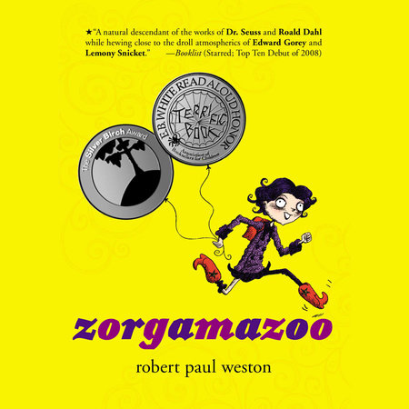 Zorgamazoo by Robert Paul Weston
