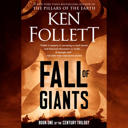 Fall of Giants by Ken Follett