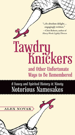 Tawdry Knickers and Other Unfortunate Ways to Be Remembered by Alex Novak