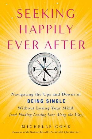 Seeking Happily Ever After by Michelle Cove