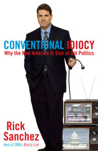Conventional Idiocy