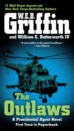 The Outlaws by W.E.B. Griffin and William E. Butterworth IV