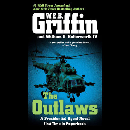 The Outlaws by W.E.B. Griffin and William E. Butterworth IV