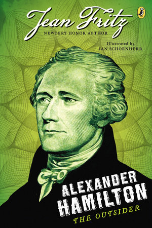 alexander hamilton the outsider