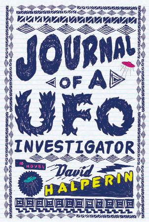 Journal of a UFO Investigator by David Halperin