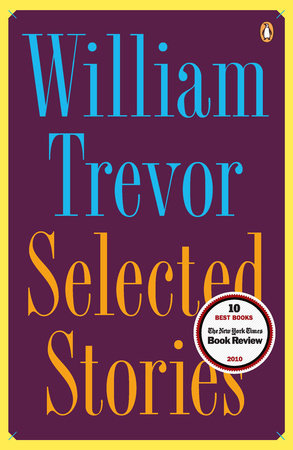 Selected Stories by William Trevor