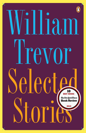 Selected Stories by William Trevor