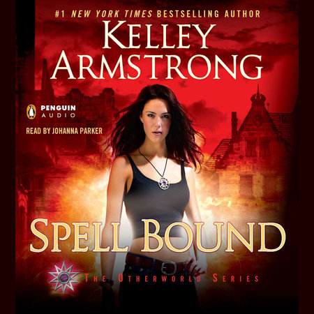 Spell Bound by Kelley Armstrong