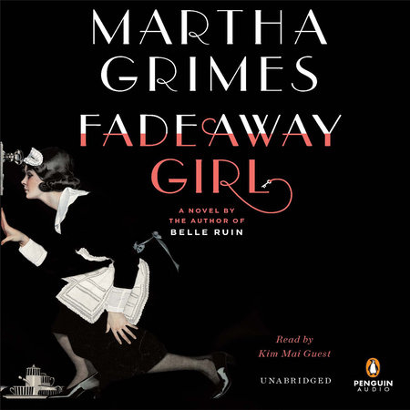 Fadeaway Girl by Martha Grimes