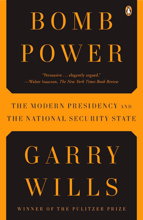 Bomb Power by Garry Wills