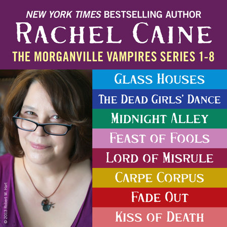 The Morganville Vampires: Books 1-8 by Rachel Caine