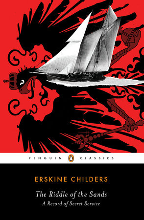The Riddle of the Sands by Erskine Childers