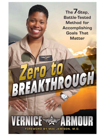 Zero to Breakthrough by Vernice Armour