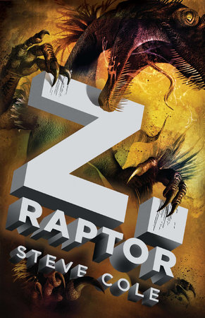 Z. Raptor by Steve Cole