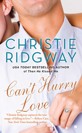 Can't Hurry Love by Christie Ridgway