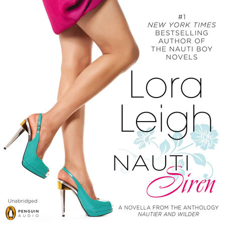 Nauti Siren by Lora Leigh