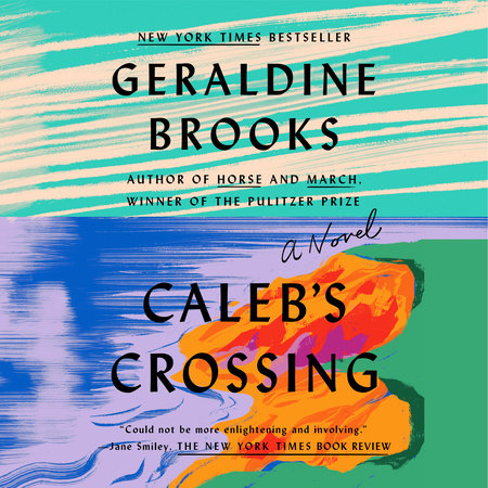 Caleb's Crossing by Geraldine Brooks