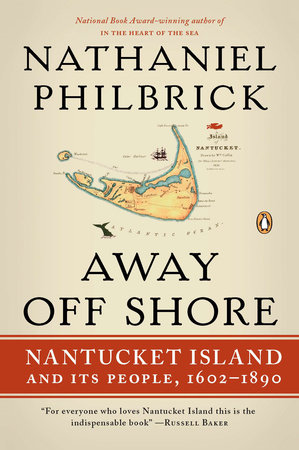 Away Off Shore by Nathaniel Philbrick