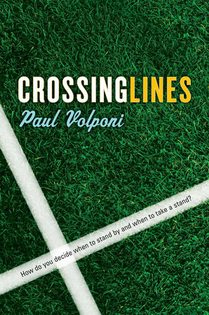 Crossing Lines by Paul Volponi