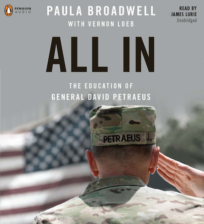 All In by Paula Broadwell and Vernon Loeb