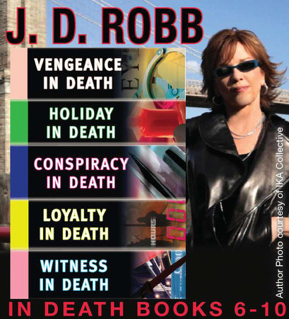 J.D. Robb The IN DEATH Collection Books 6-10 by J. D. Robb and Nora Roberts