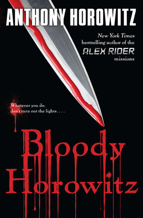 Bloody Horowitz by Anthony Horowitz
