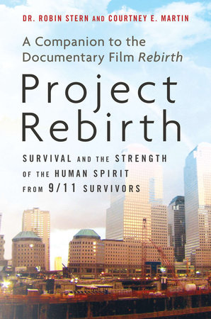 Project Rebirth by Dr. Robin Stern and Courtney E. Martin