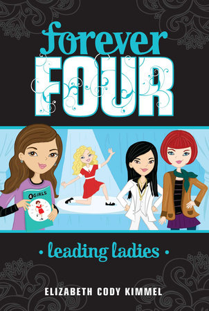 Leading Ladies #2 by Elizabeth Cody Kimmel