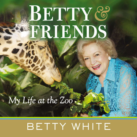 Betty & Friends by Betty White