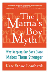 The Mama's Boy Myth