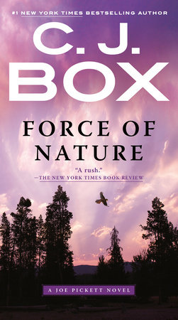 Force of Nature by C. J. Box