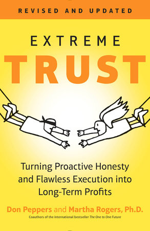 Extreme Trust by Don Peppers and Martha Rogers
