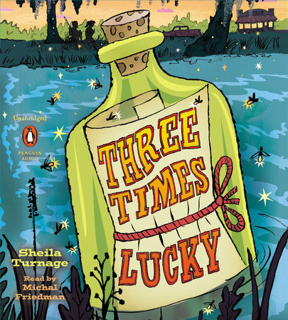 Three Times Lucky by Sheila Turnage