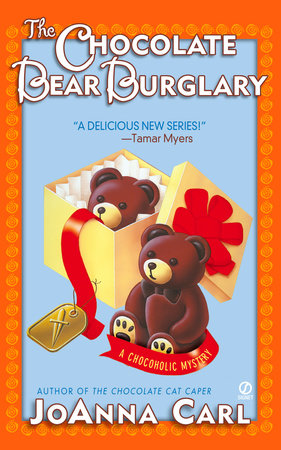 The Chocolate Bear Burglary by JoAnna Carl