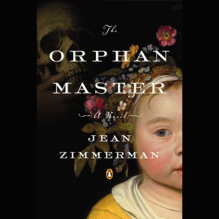 The Orphanmaster by Jean Zimmerman